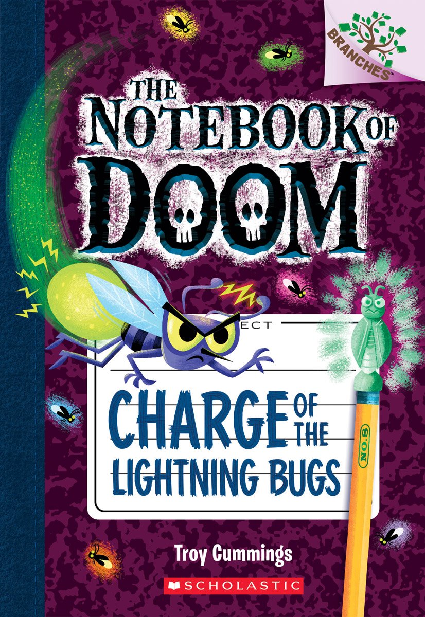Charge of the Lightning Bugs (Notebook of Doom, 8)