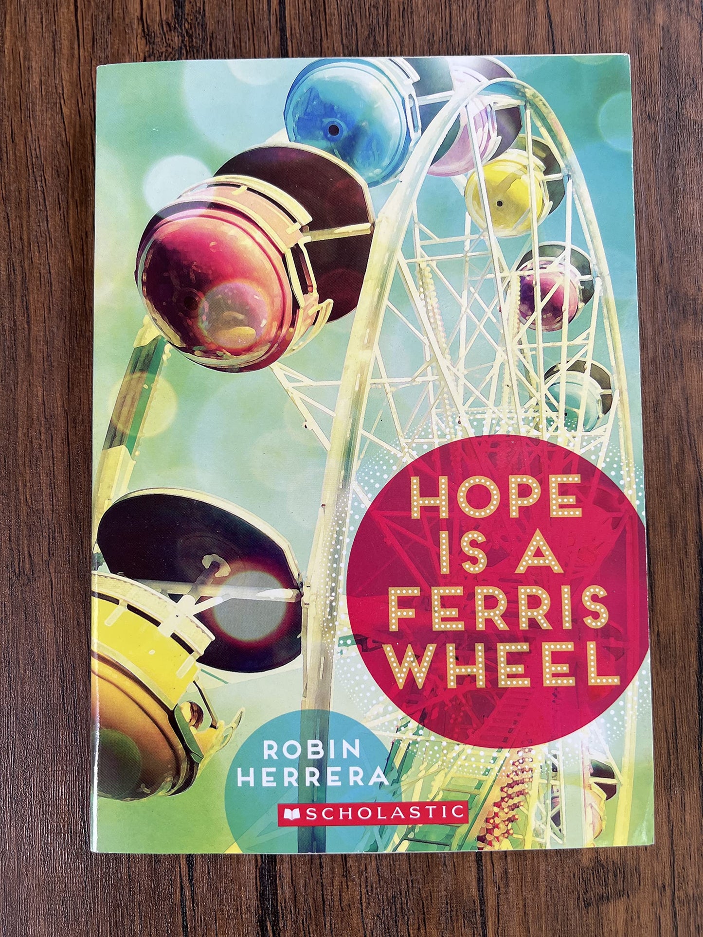 Hope Is a Ferris Wheel