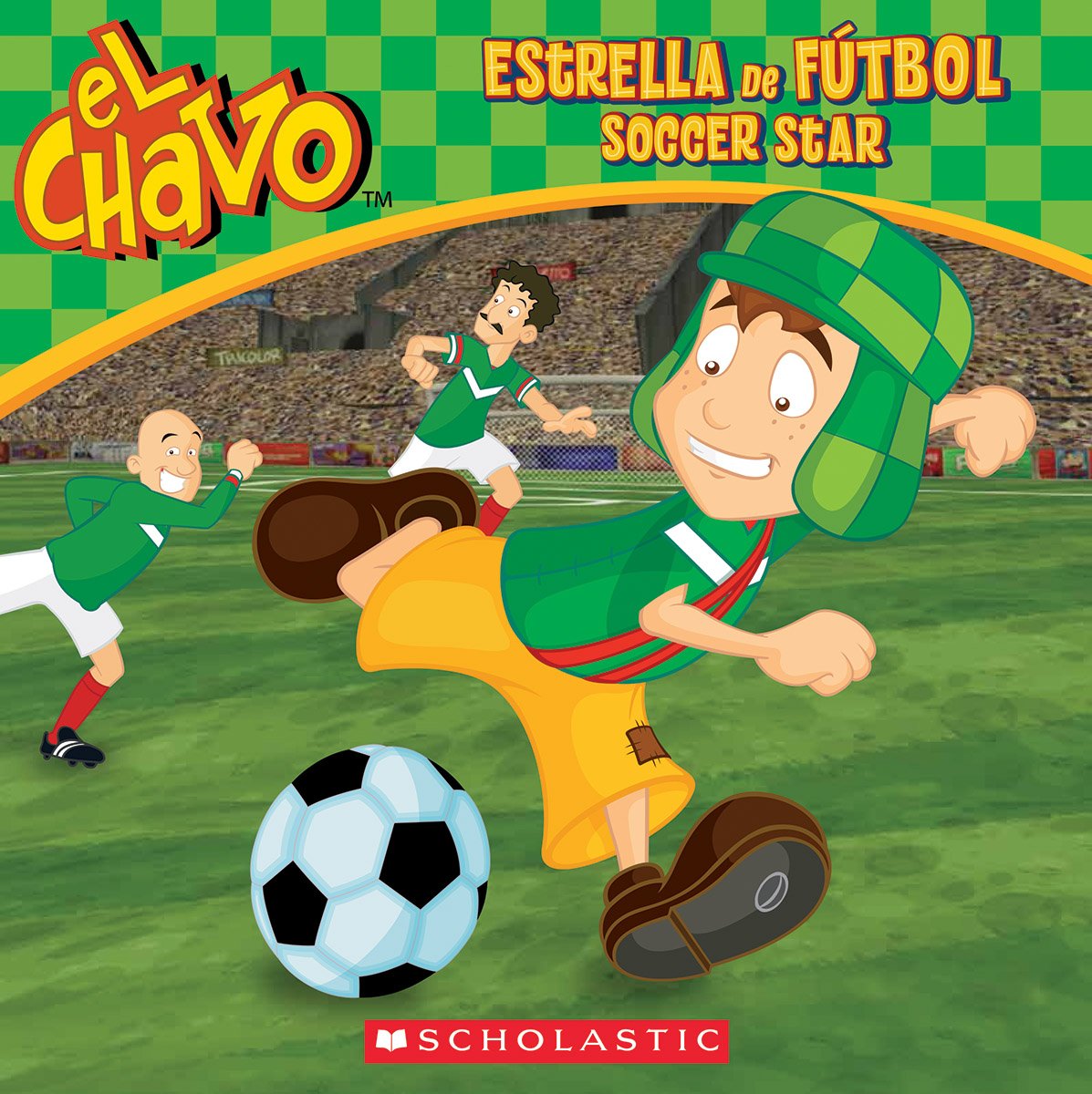 El Chavo: Estrella de fútbol / Soccer Star (Bilingual) (3) (Spanish and English Edition) - 782