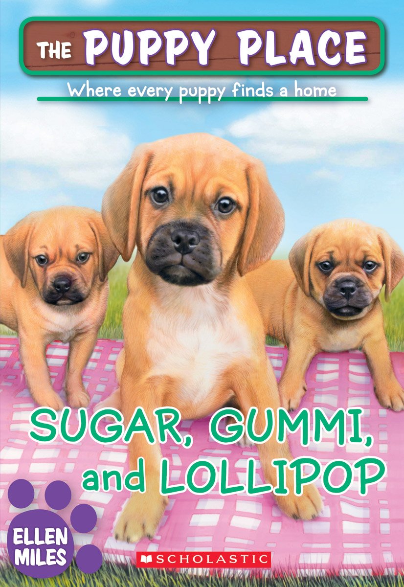 Sugar, Gummi and Lollipop (The Puppy Place #40) - 8631