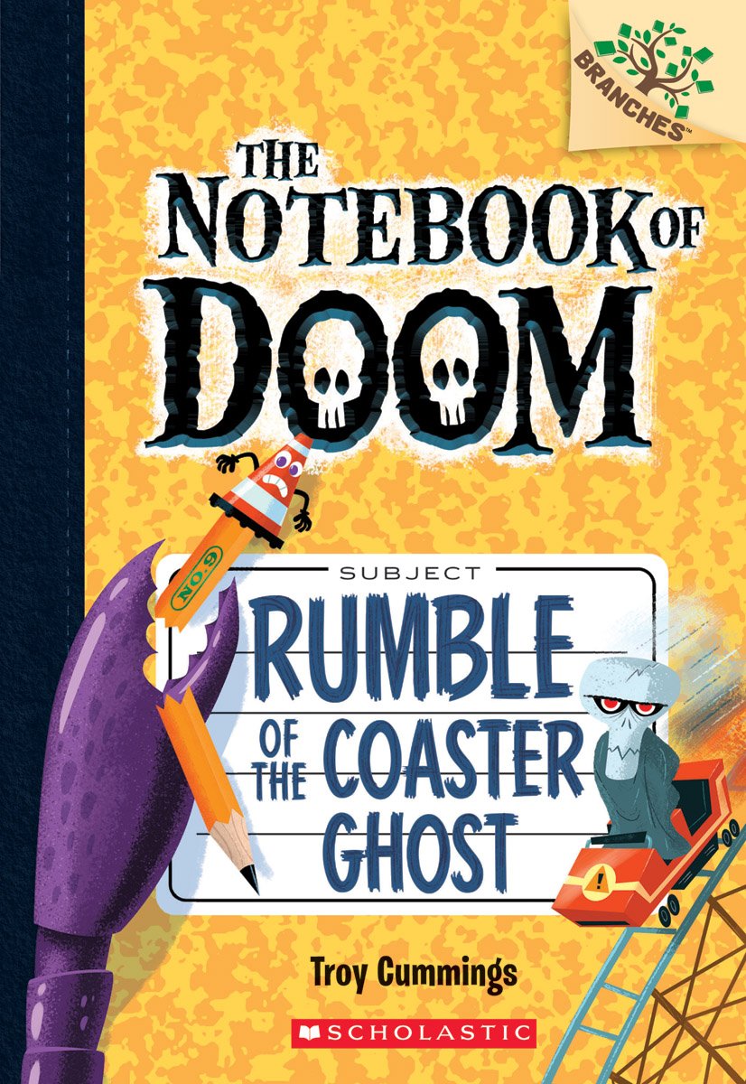 Rumble of the Coaster Ghost: A Branches Book (The Notebook of Doom #9) (9) - 7790