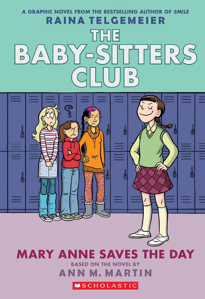 Mary Anne Saves the Day: A Graphic Novel (The Baby-Sitters Club #3) (The Baby-Sitters Club Graphix) - 9771
