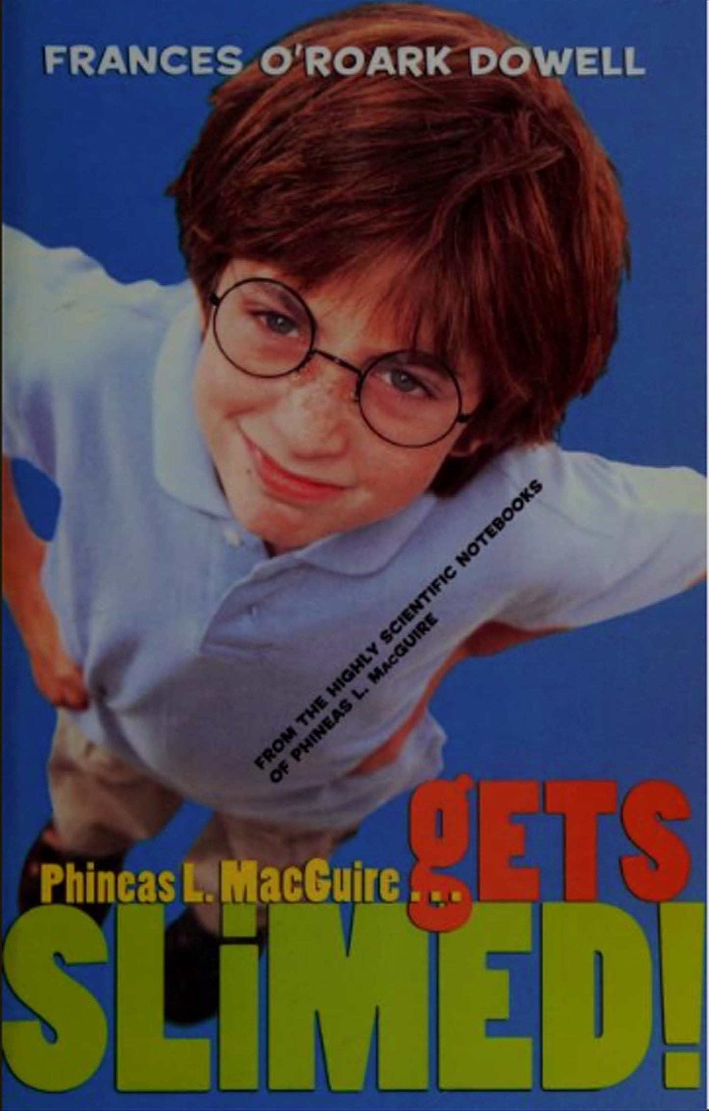 Phineas L. MacGuire-- gets slimed!