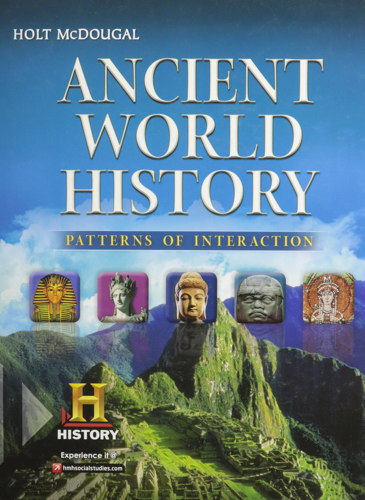 Ancient World History: Patterns of Interaction: Student Edition 2012