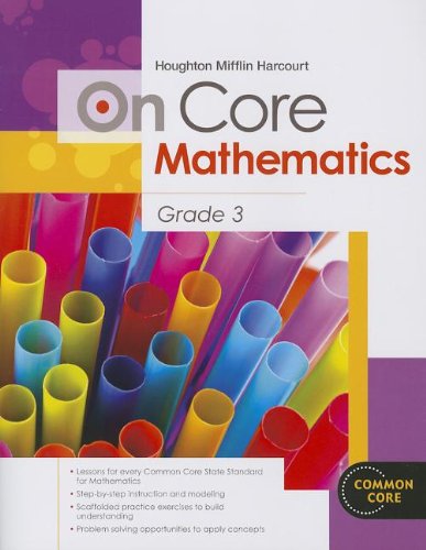On Core Mathematics Grade 3 (Houghton Mifflin Harcourt Math Common Core)