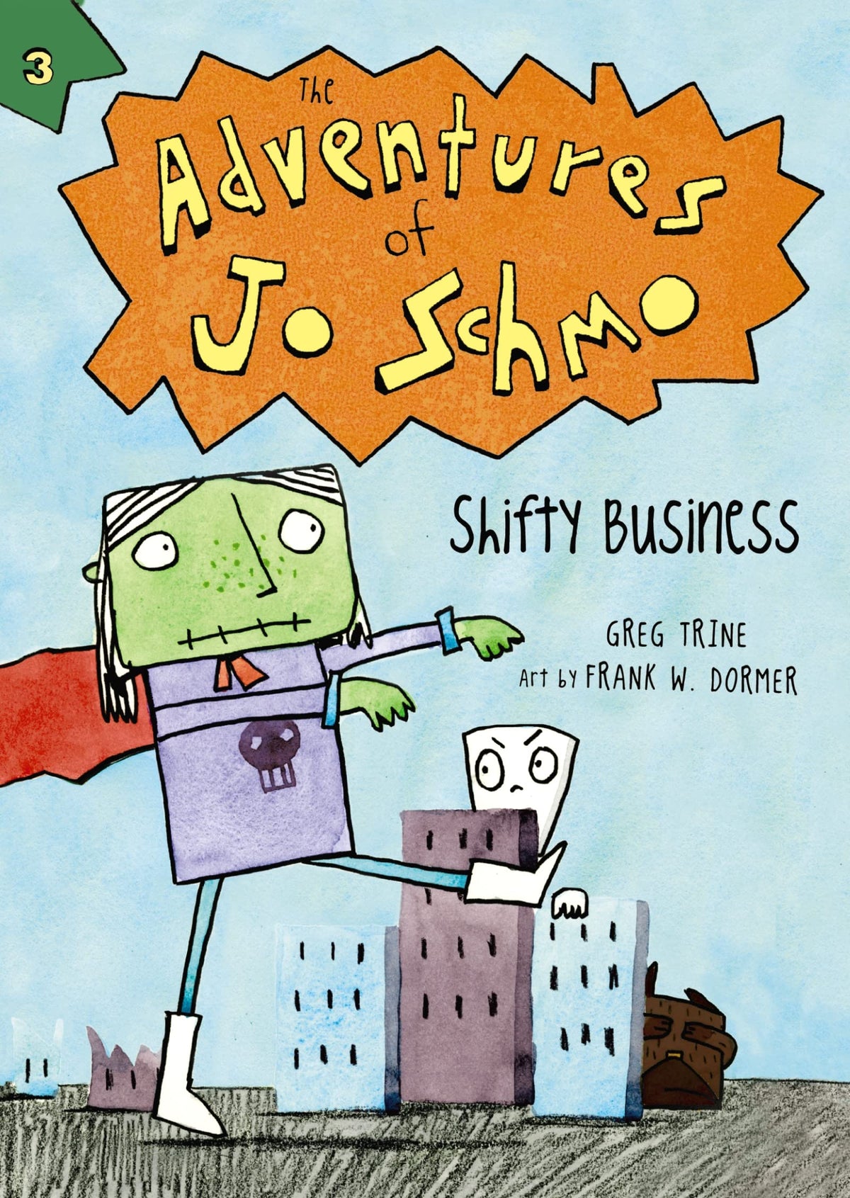 Shifty Business (The Adventures of Jo Schmo, 3)