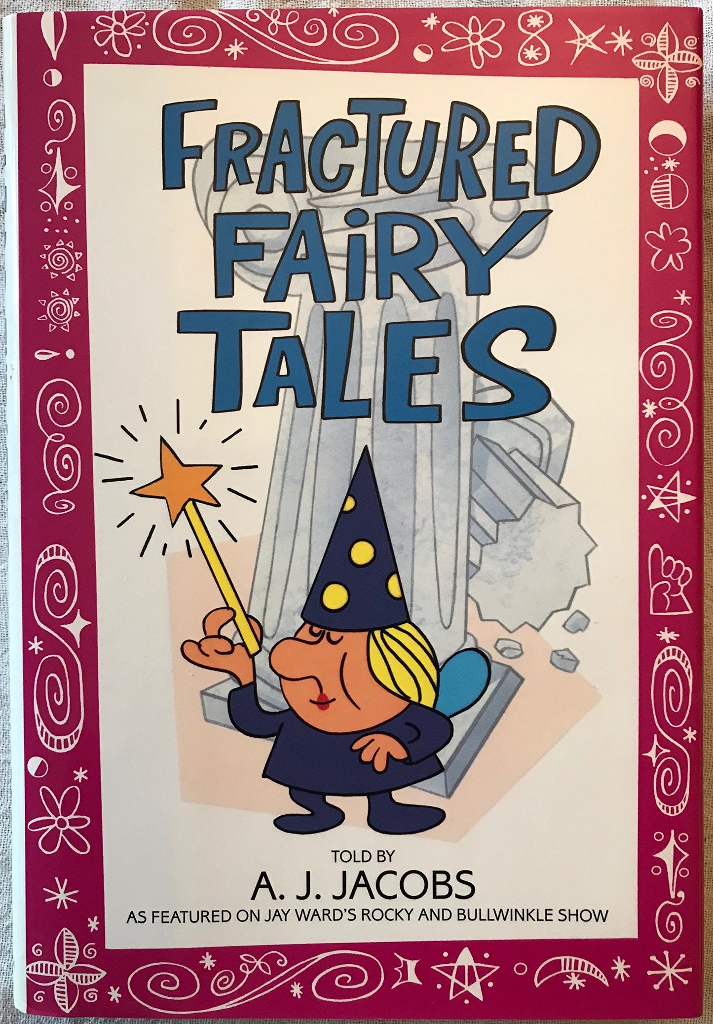 Fractured Fairy Tales