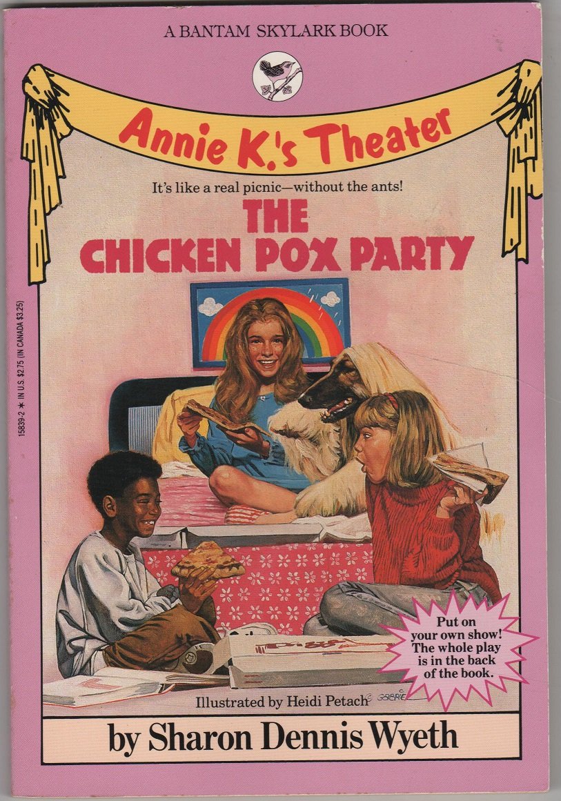 The Chicken Pox Party (Annie K.'s Theater)