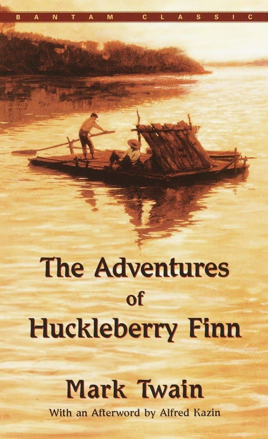 The Adventures of Huckleberry Finn (Bantam Classics) - 3365