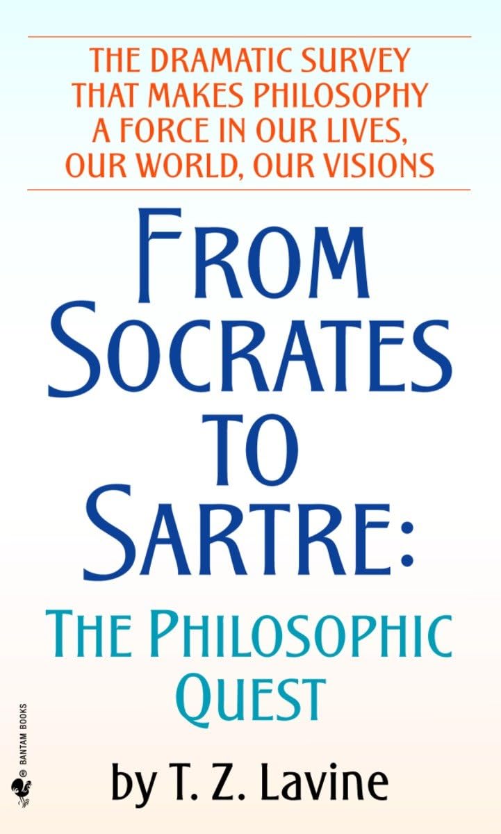 From Socrates to Sartre: The Philosophic Quest - 1328