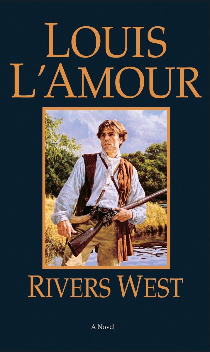 Rivers West: A Novel (Talon and Chantry) - 4872