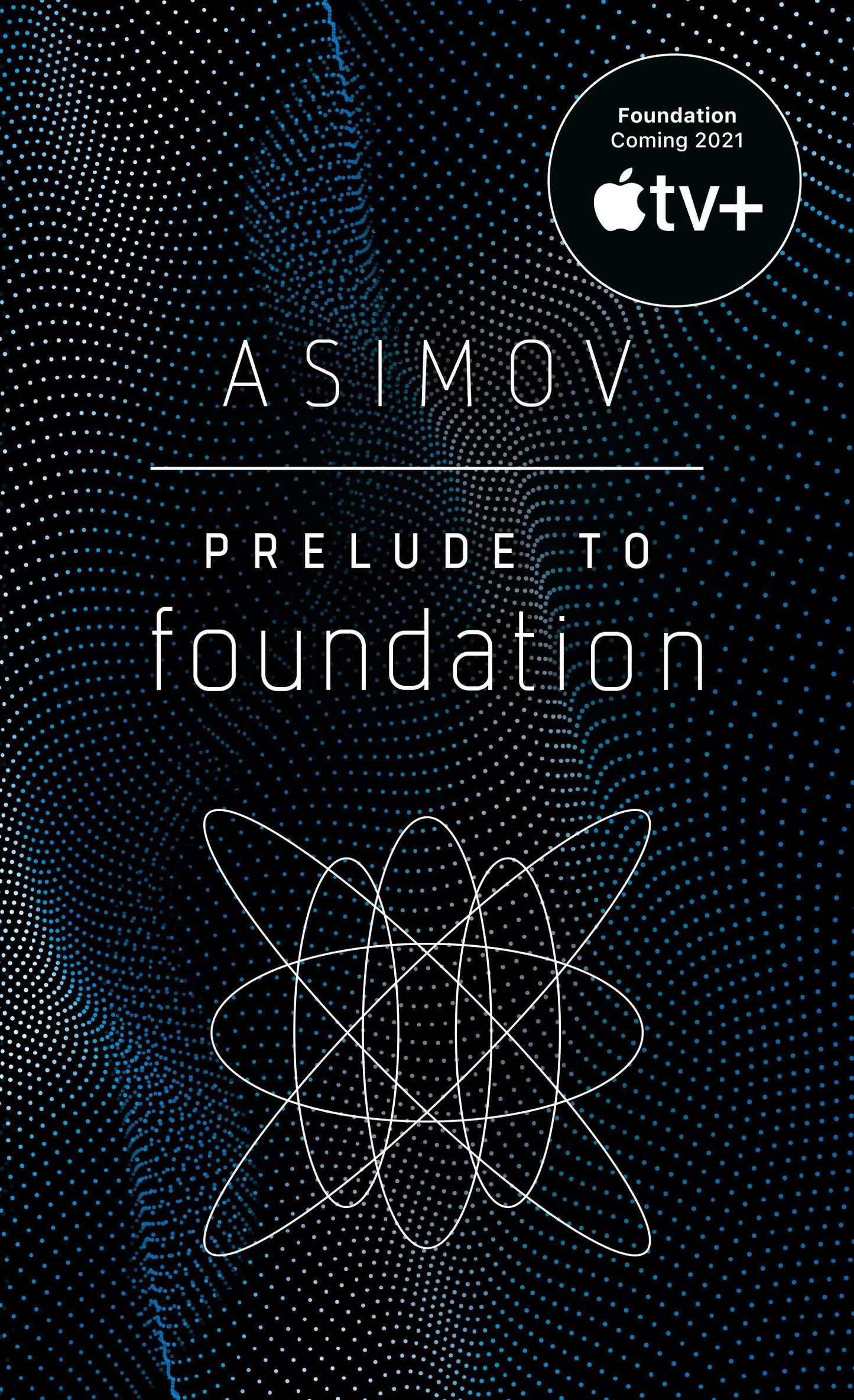 PRELUDE TO FOUNDATION (FOUNDATIO