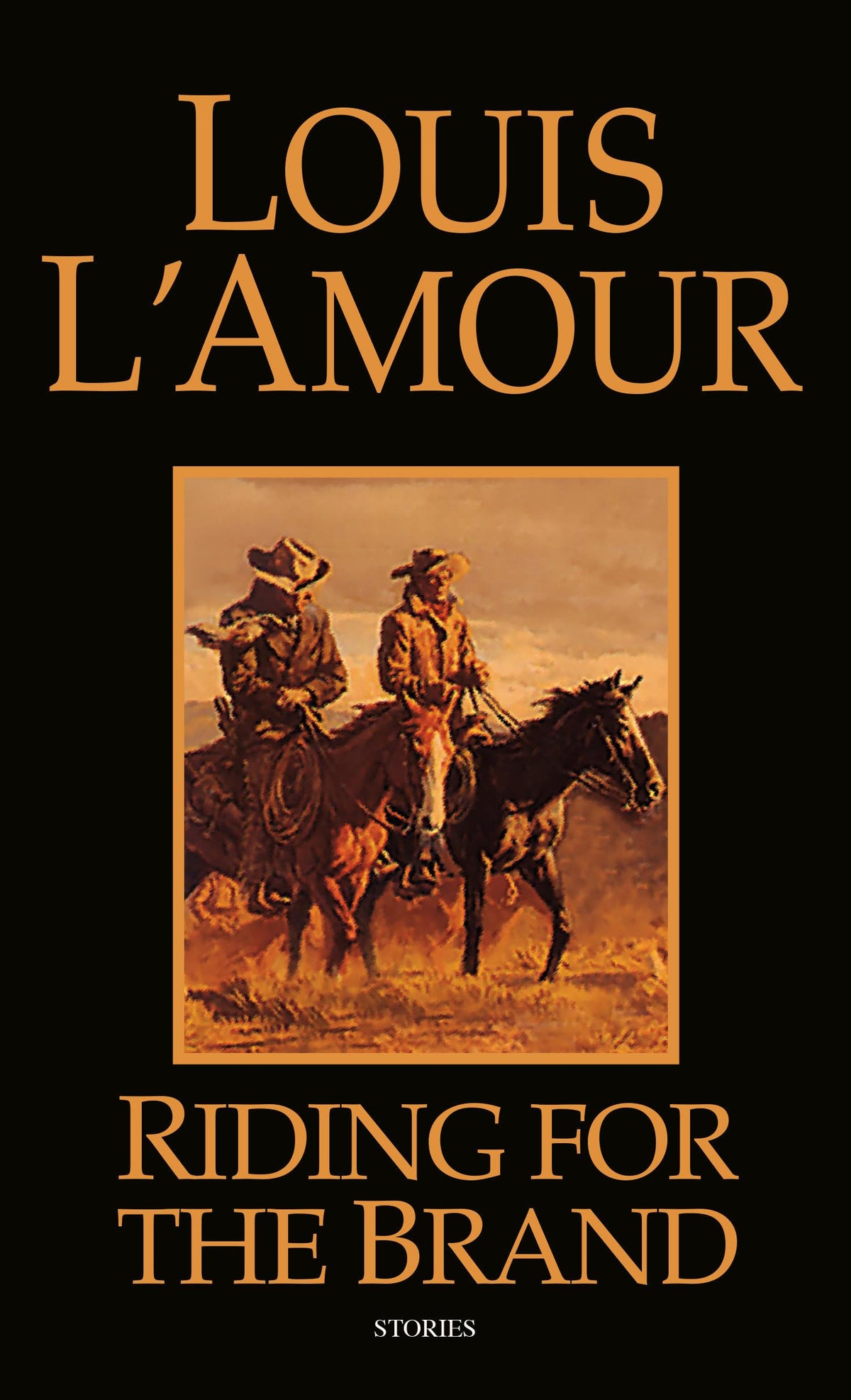 Riding for the Brand: Stories