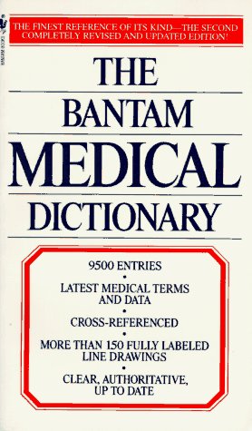 The Bantam Medical Dictionary - 5450