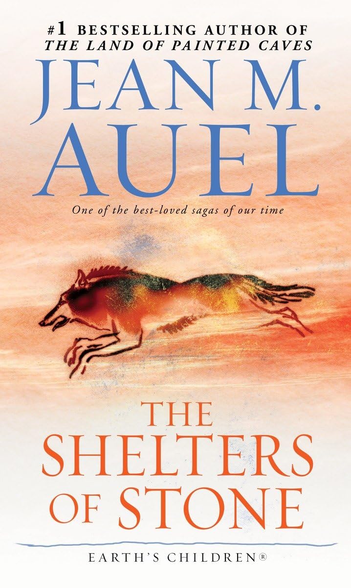The Shelters of Stone (Earth's Children, Book 5) - 2640