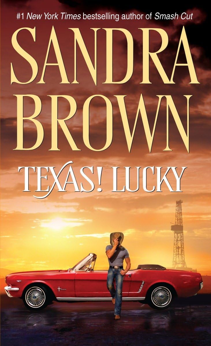 Texas! Lucky: A Novel (Texas! Tyler Family Saga)