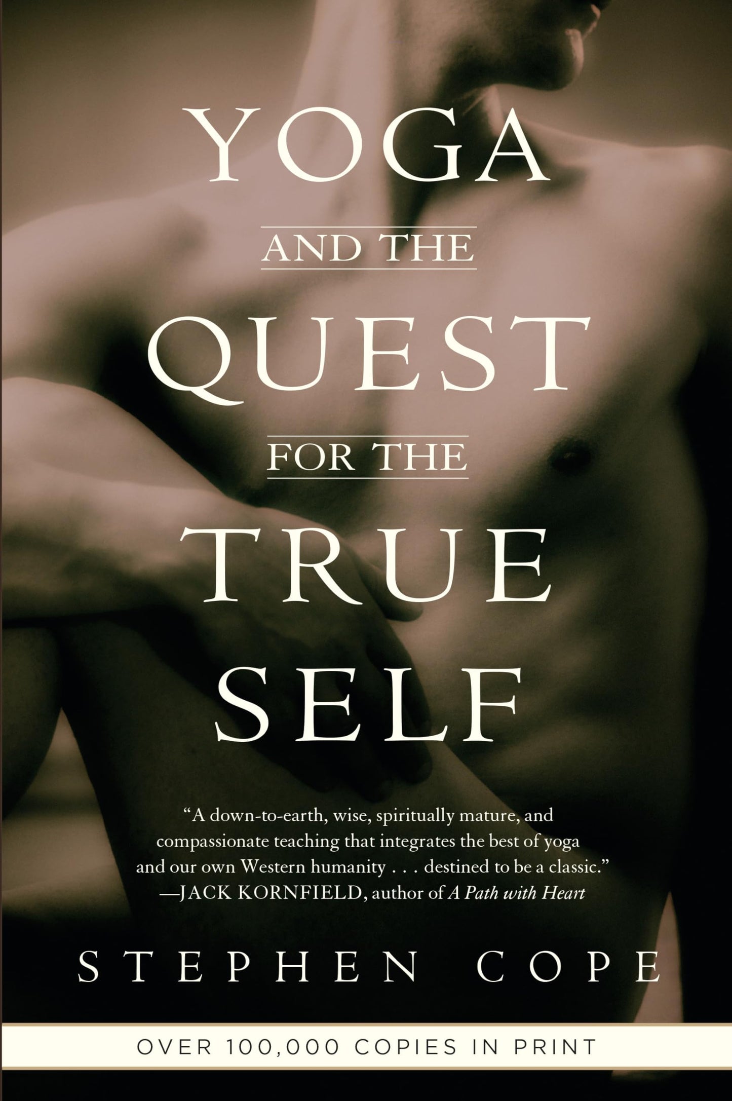 Yoga and the Quest for the True Self - 7796