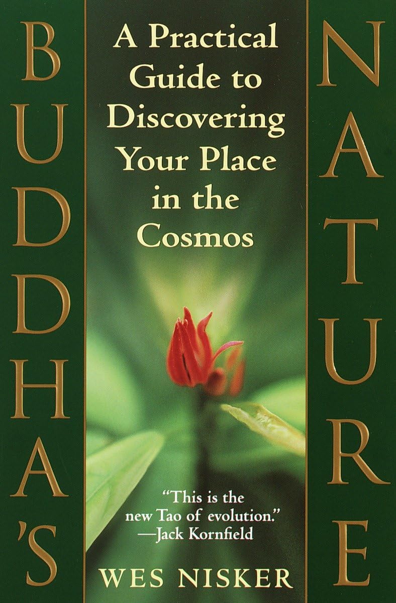 Buddha's Nature: A Practical Guide to Discovering Your Place in the Cosmos - 4730