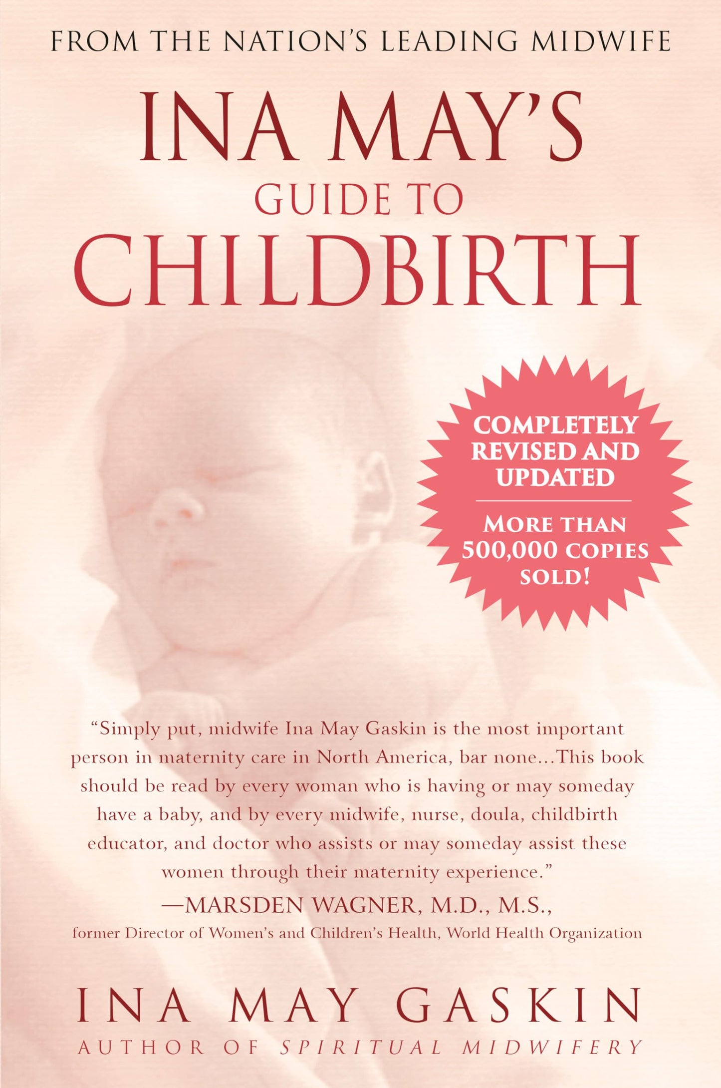 Ina May's Guide to Childbirth "Updated With New Material" - 425