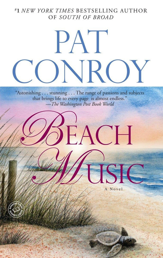 Beach Music: A Novel - 7592