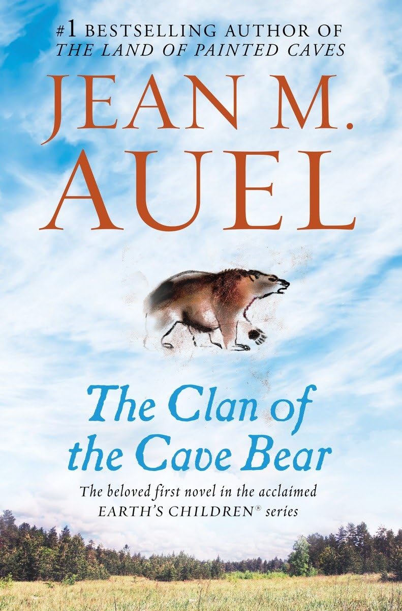 The Clan of the Cave Bear: Earth's Children, Book One - 7354