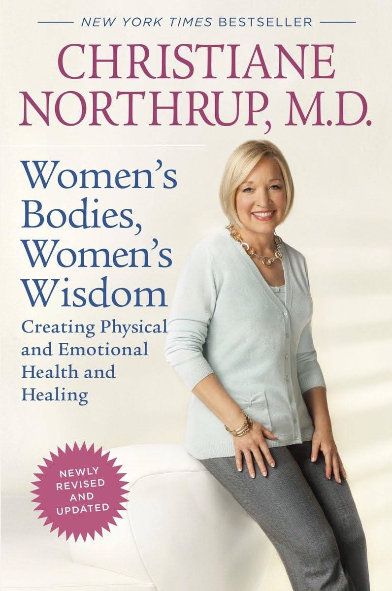 WOMEN'S BODIES, WOMEN'S WISDOM ( - 2585