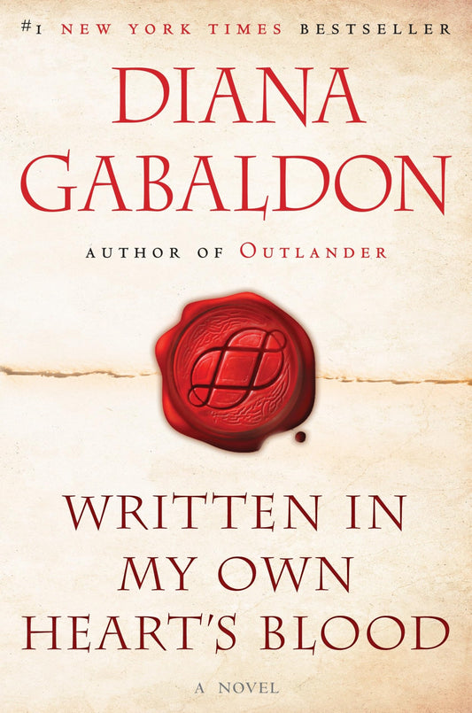 Written in My Own Heart's Blood: A Novel (Outlander) - 2405
