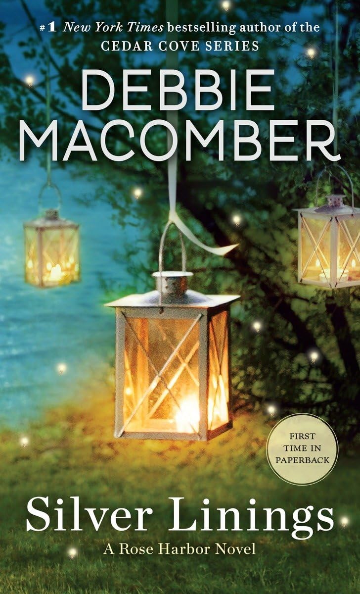 SILVER LININGS: A ROSE HARBOR NO