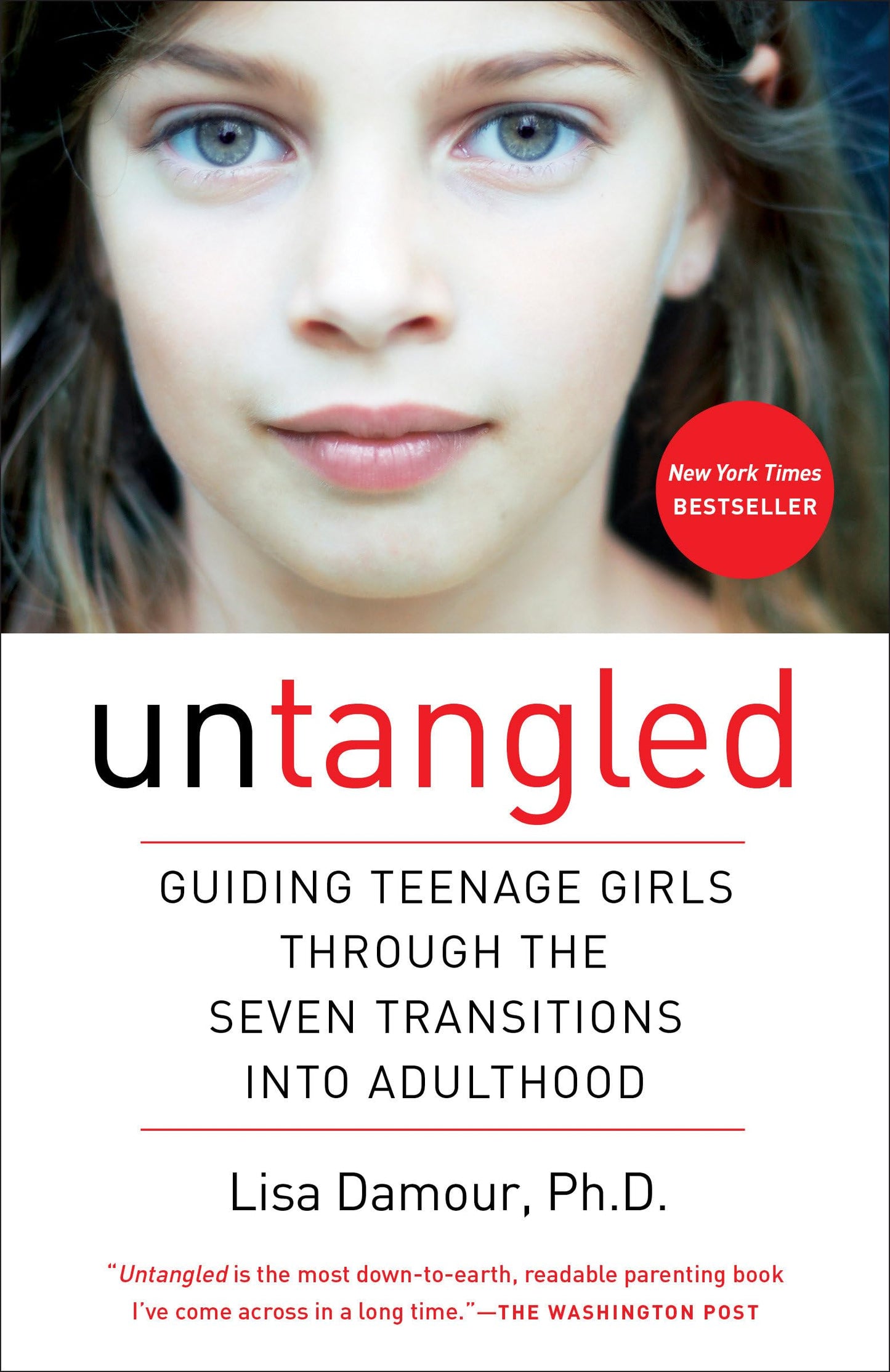 Untangled: Guiding Teenage Girls Through the Seven Transitions into Adulthood - 4616