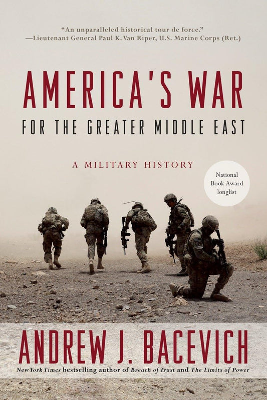 America's War for the Greater Middle East: A Military History - 9571