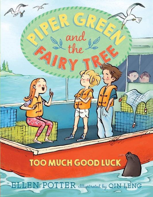 Piper Green and the Fairy Tree: Too Much Good Luck - 5904
