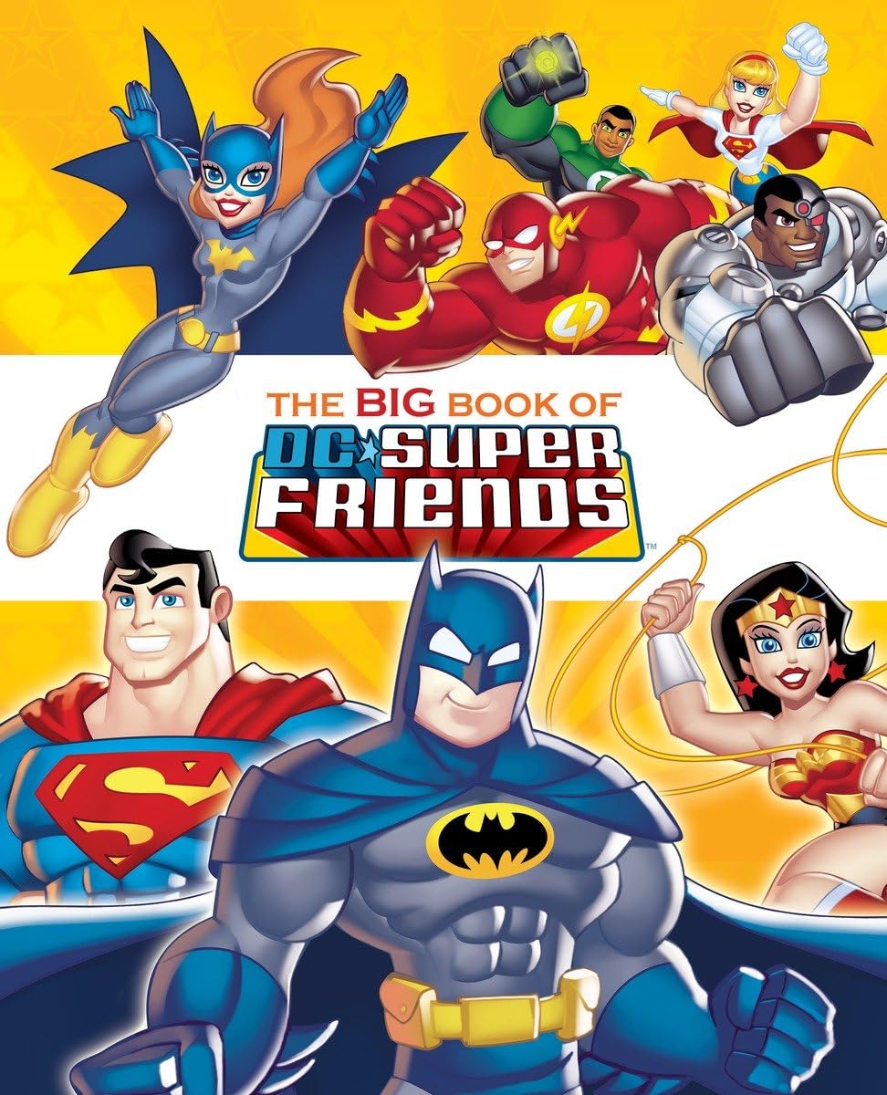 The Big Book of DC Super Friends (DC Super Friends) (Big Golden Book)