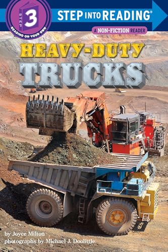 Heavy-Duty Trucks (Step into Reading, Step 3)