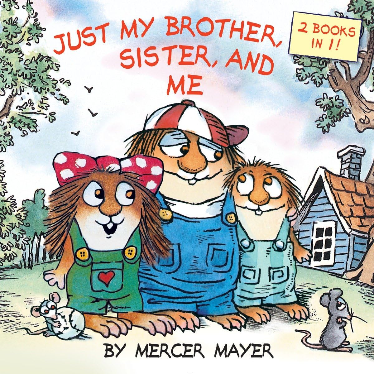Just My Brother, Sister, and Me (Little Critter) (Pictureback(R))