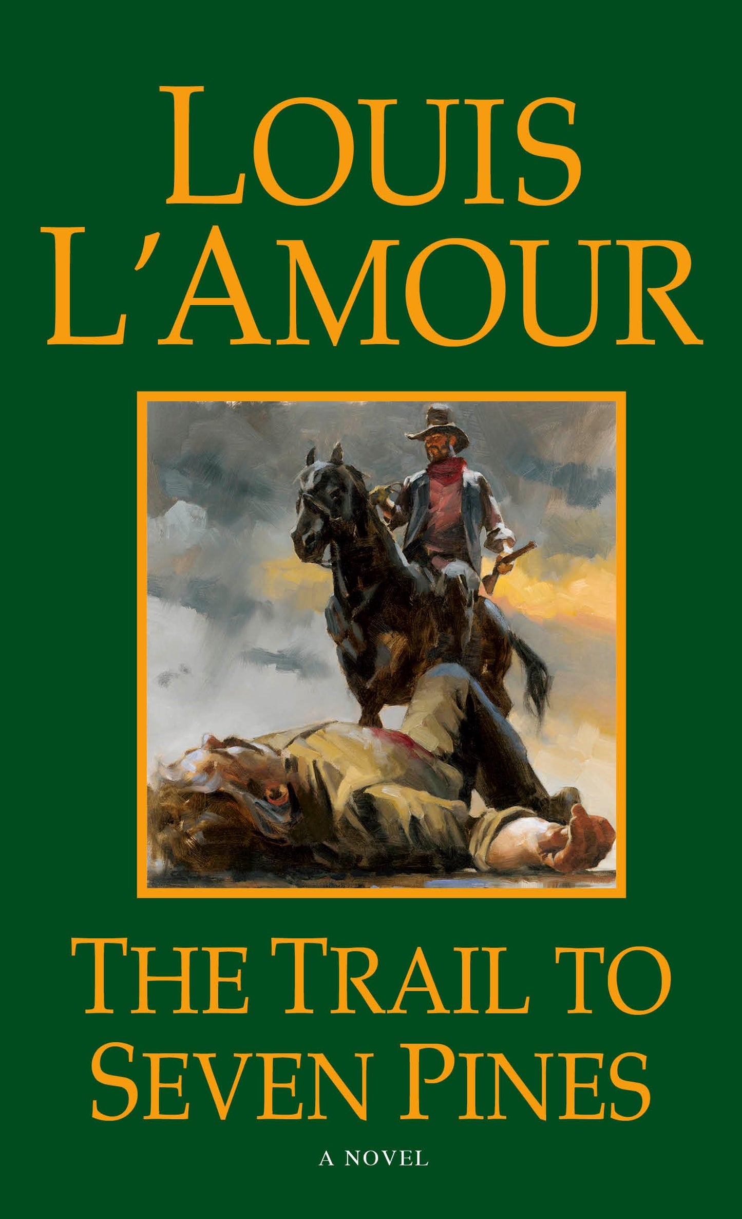 The Trail to Seven Pines: A Novel (Hopalong Cassidy) - 1004