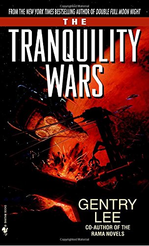 The Tranquility Wars