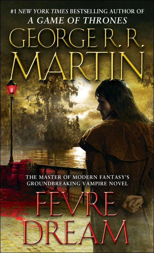 Fevre Dream: A Novel - 2803