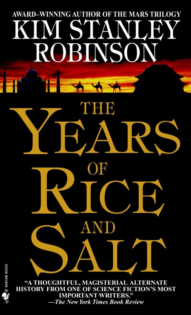 The Years of Rice and Salt: A Novel - 8026