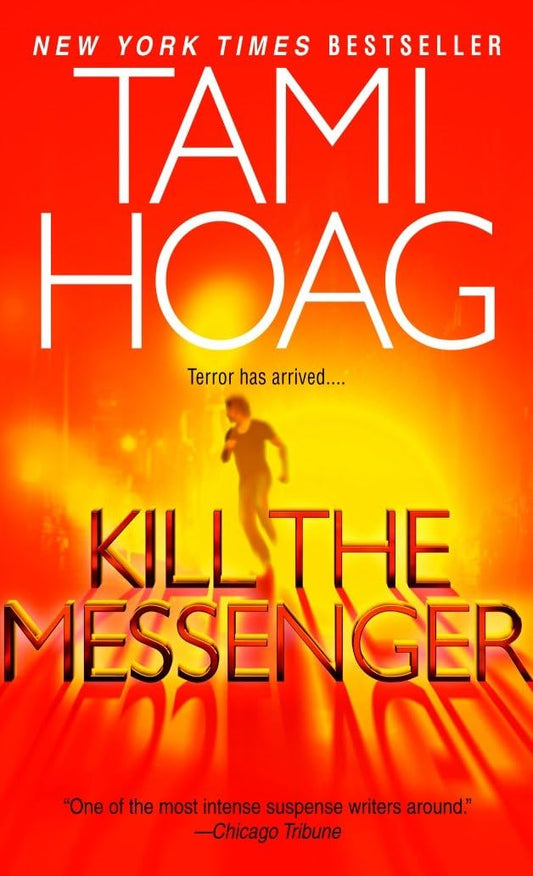 Kill the Messenger - 6696