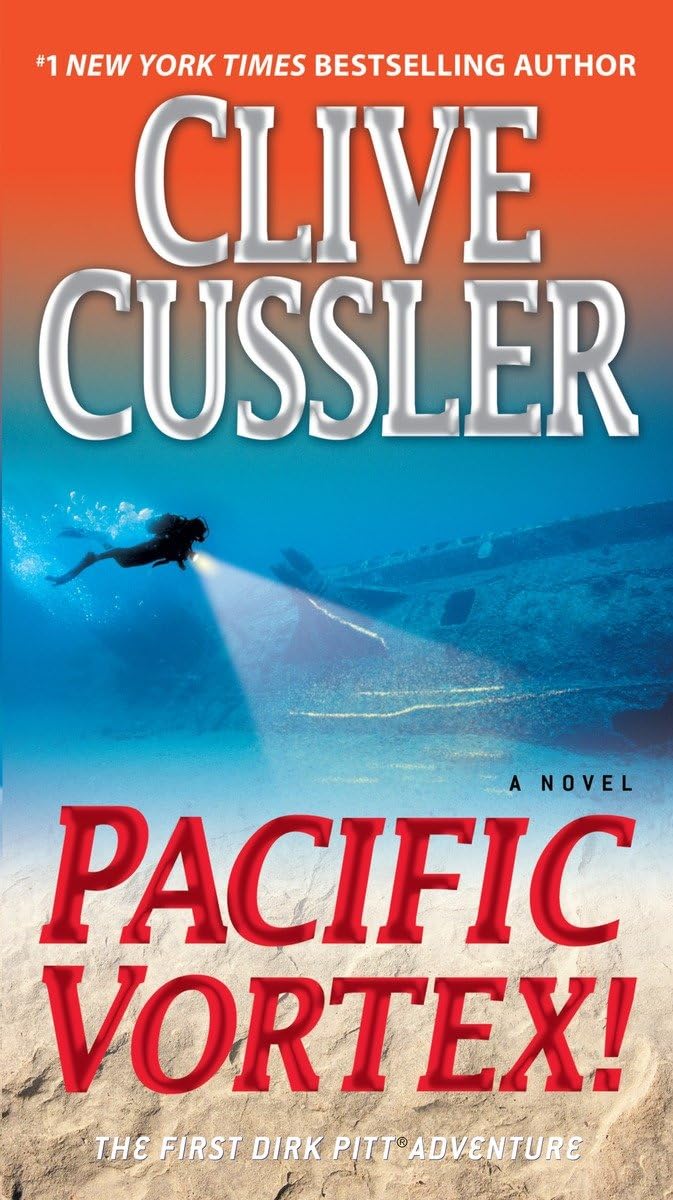 PACIFIC VORTEX!: A NOVEL (DIRK P