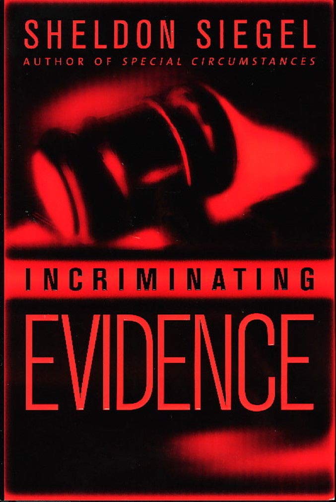Incriminating Evidence