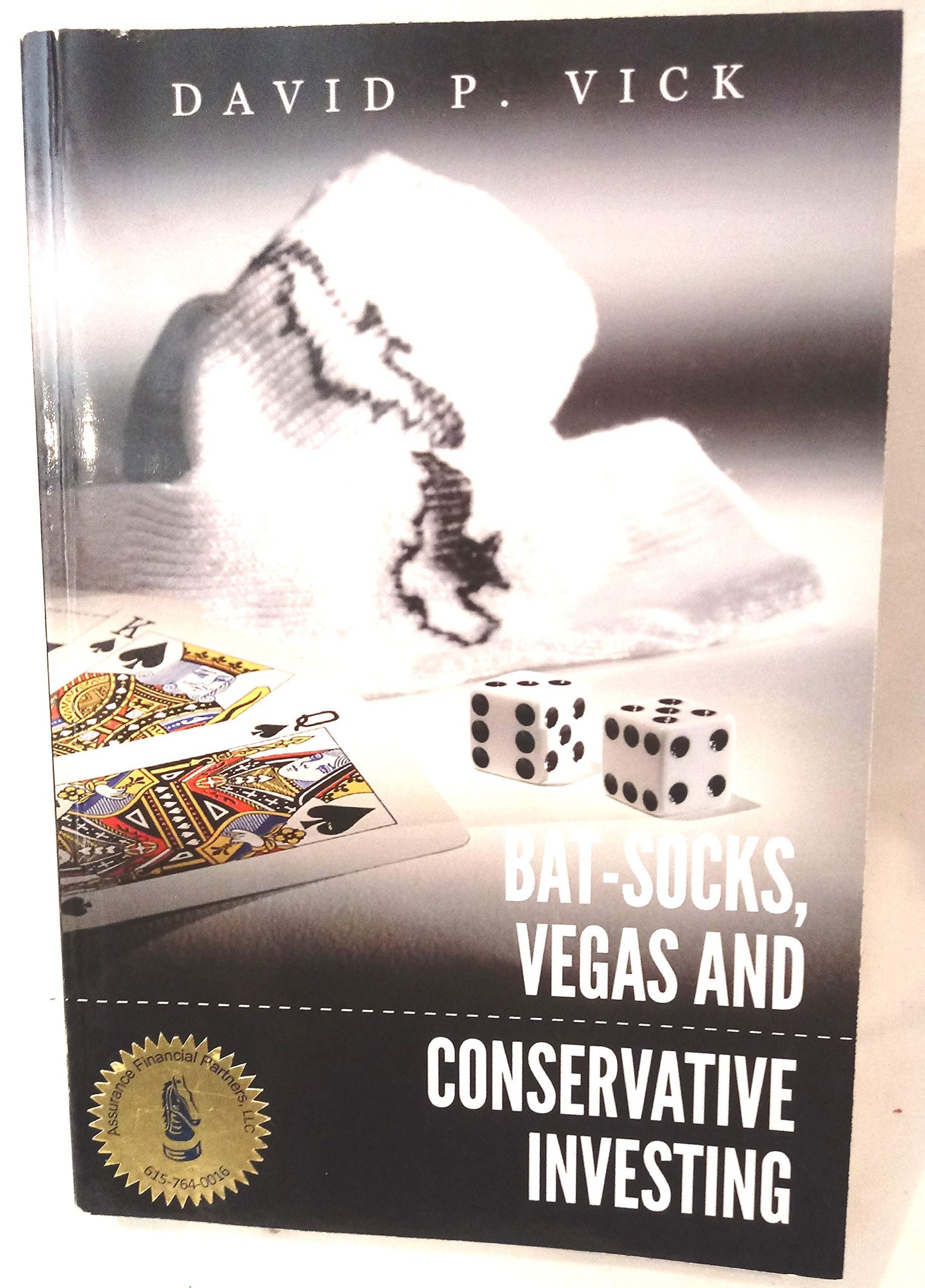 Bat-Socks, Vegas & Conservative Investing