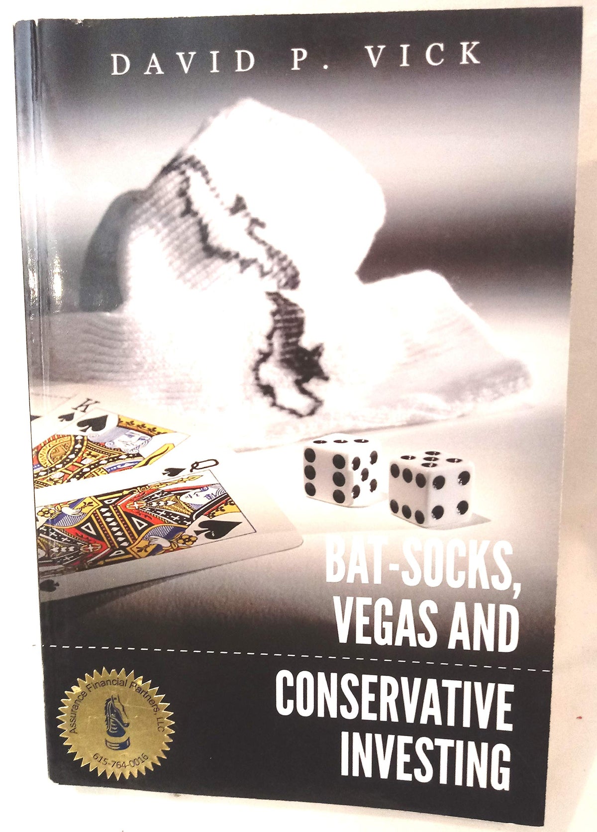Bat-Socks, Vegas & Conservative Investing
