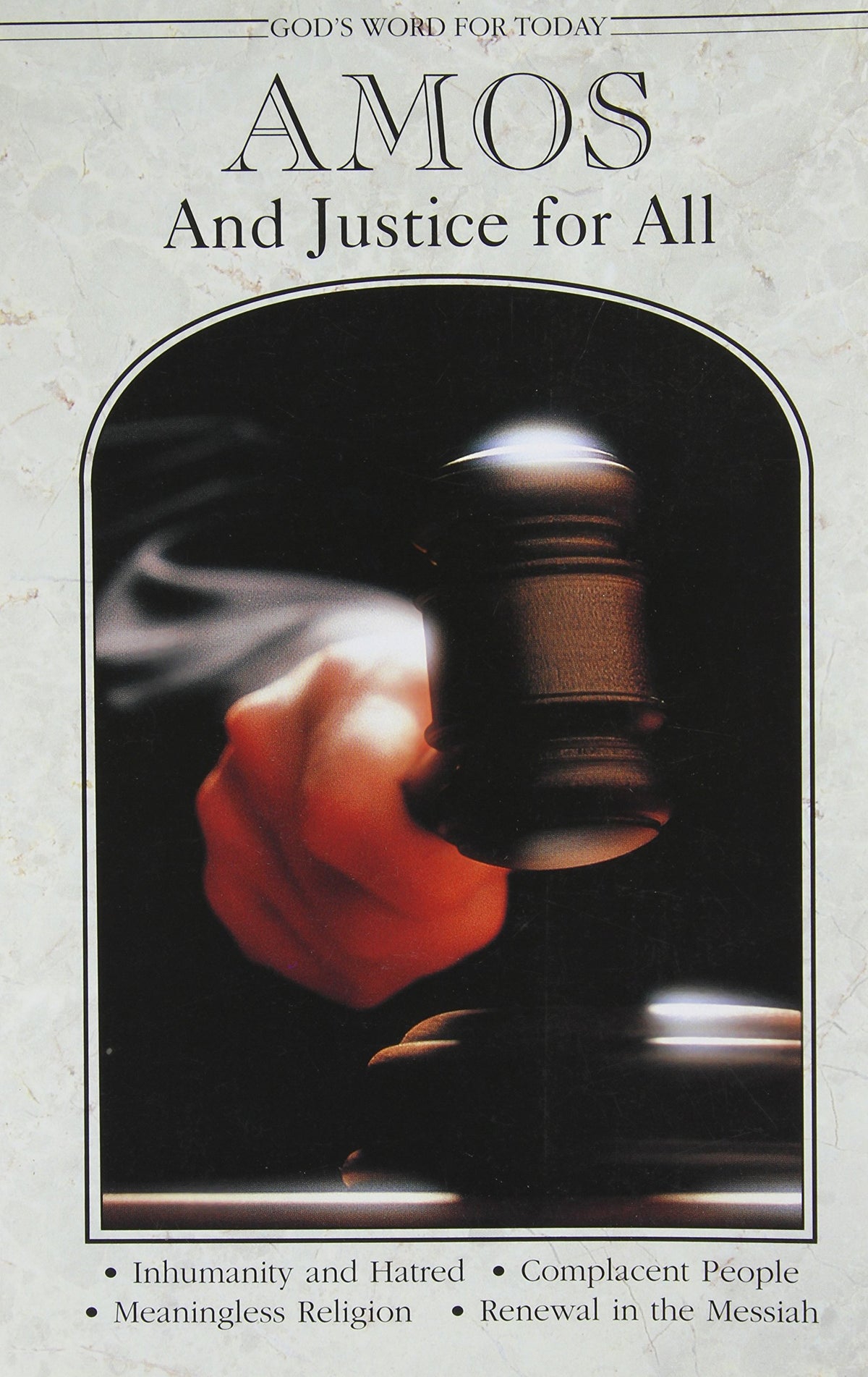 Amos and Justice for All (God's Word for Today)