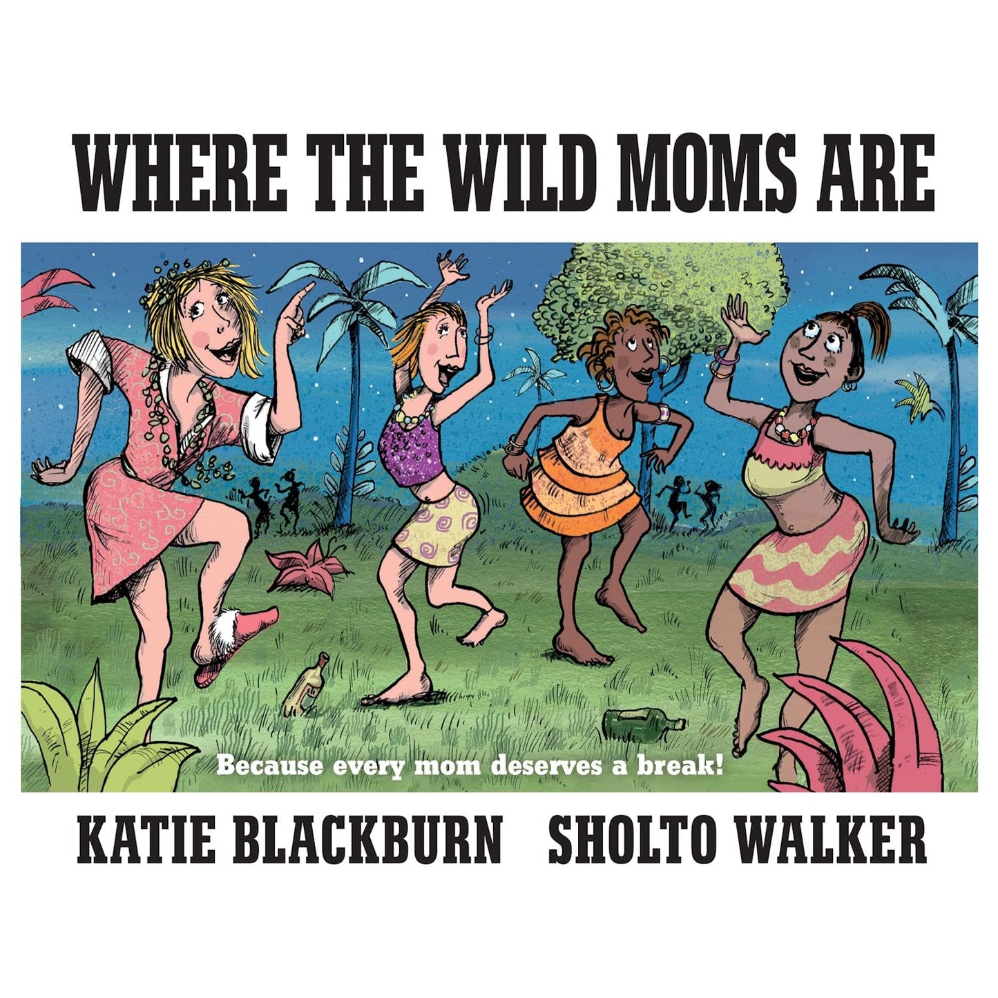 Where the Wild Moms Are - 893