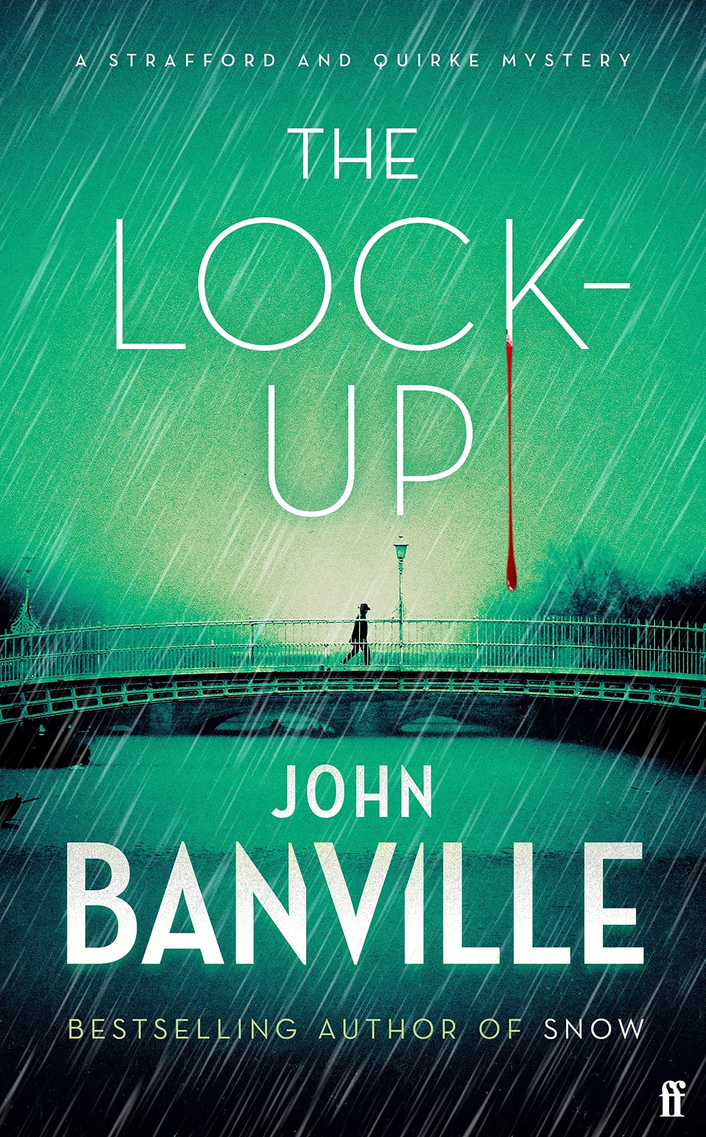 The Lock-Up (Strafford & Quirke Mysteries)