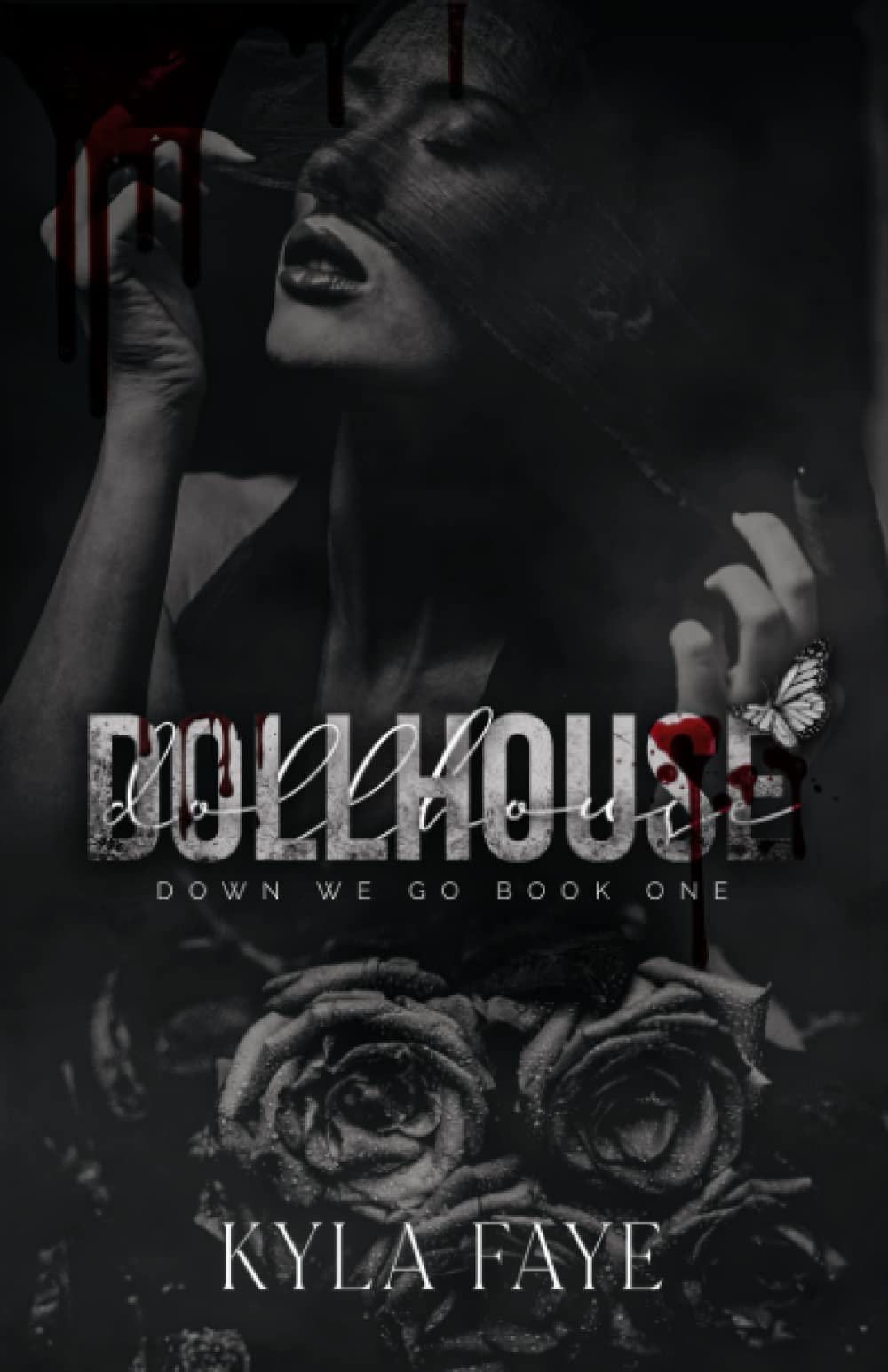Dollhouse: (Down We Go Book 1) - 5602