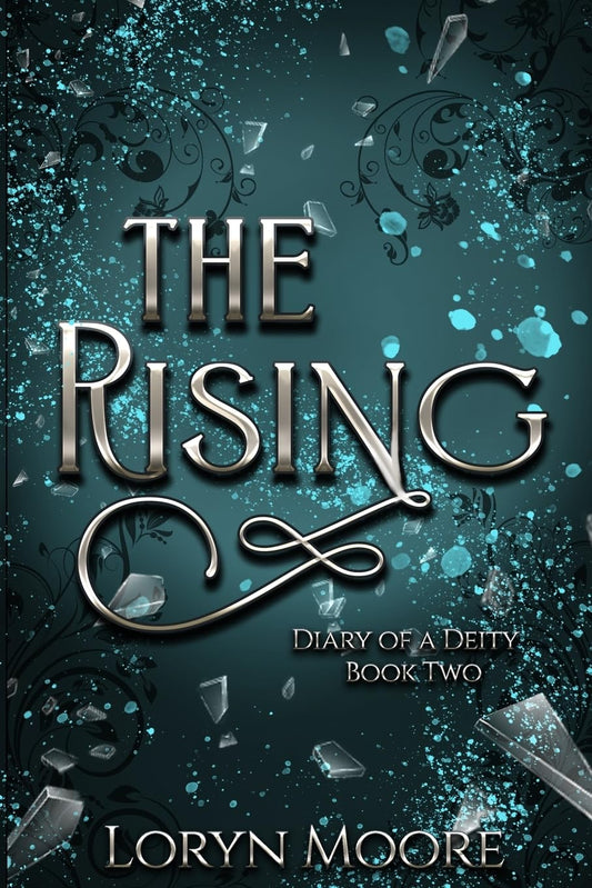 Diary of a Deity - The Rising (Diary of a Deity Series) - 1493