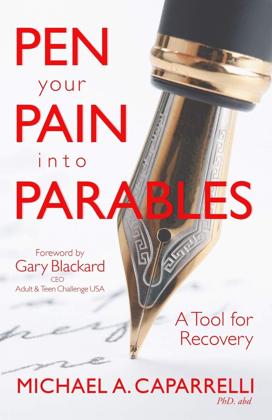 Pen Your Pain Into Parables: A Tool for Recovery - 1483
