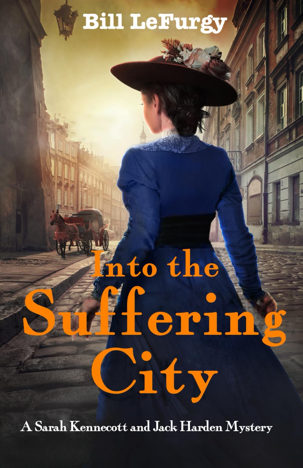 Into the Suffering City: A Novel of Baltimore (Sarah Kennecott and Jack Harden Mysteries)
